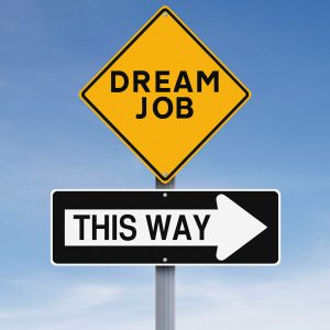 Dream Job This Way sign