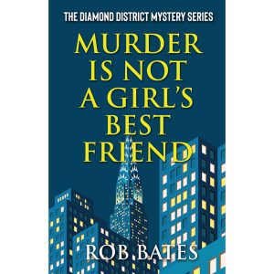 Murder is Not a Girls Best Friend